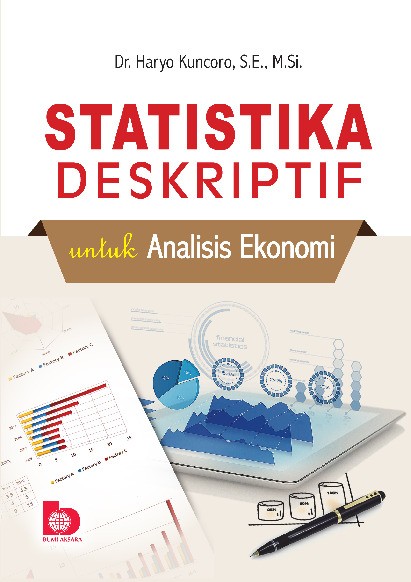 Statistika Deskriptif untuk Analisis Ekonomi